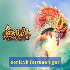 sonic5k fortune tiger